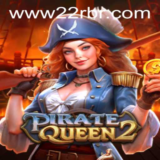 Dive into Adventure with PirateQueen2: Unraveling the Treasure Trove of '22R'